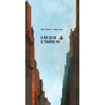 page de couverture de l'album la rue qui ne se traverse pas